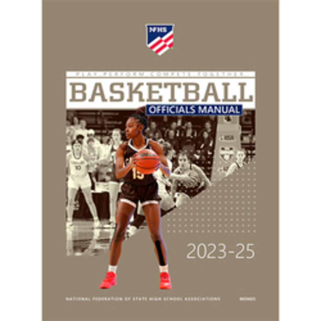 202325 NFHS High School Basketball Officials Manual, 51 OFF
